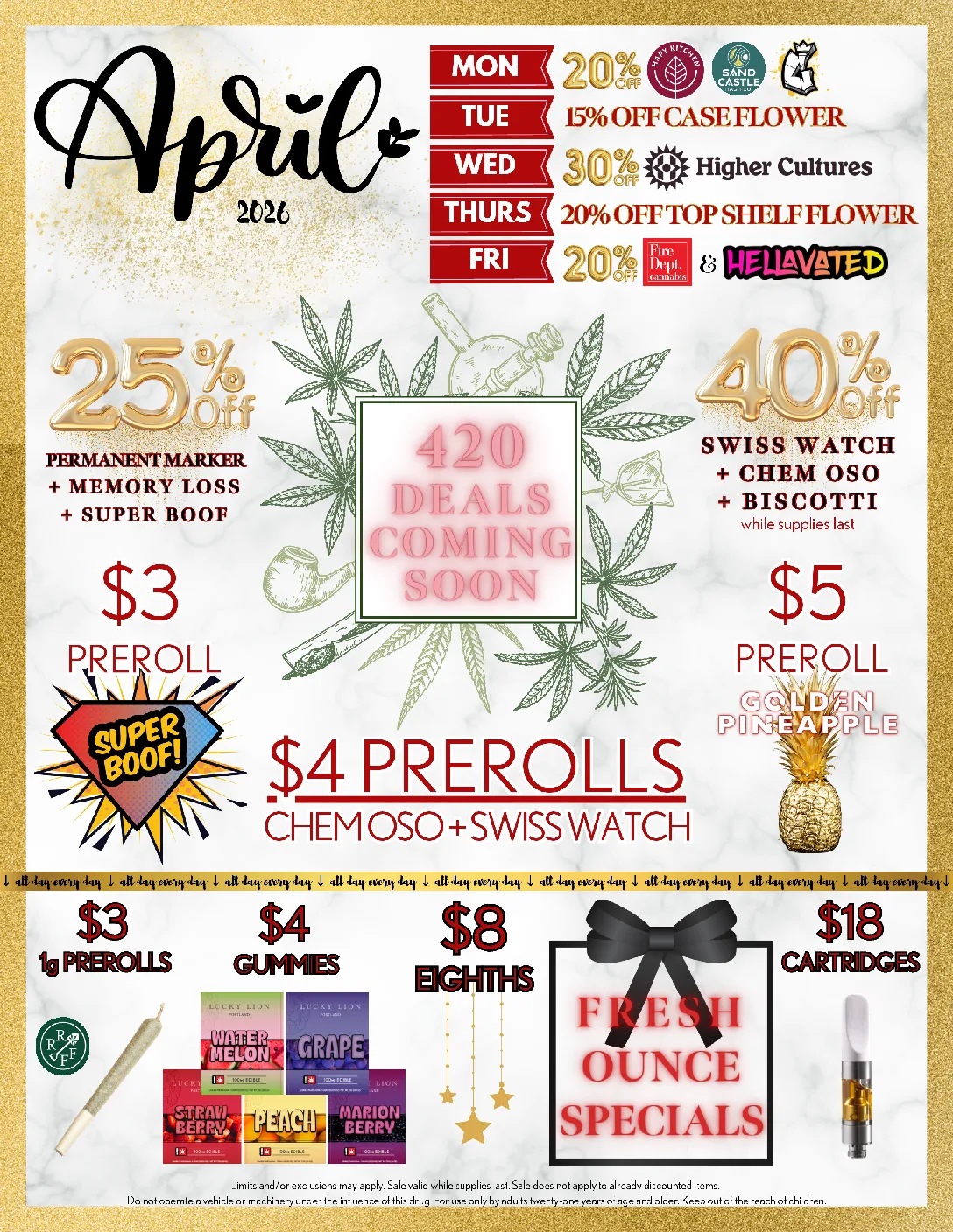 August 2025 promotional flyer featuring weekly cannabis product discounts and specials. Includes deals such as $3 joints, $4 gummies, $8 dabs fresh ounce specials daily. Weekly discounts: Monday 30% off Rogue River Family Farms, Tuesday 15% off Case Flower, Wednesday 30% off Mule Extracts, Thursday 20% off top shelf flower, Friday 20% off Fire Dept. Cannabis and Hellavated products. 30% off WYLD products every weekend. $18 cartridges from Sensible, BBrand, Rogue River Family Farms, Lucky Lion. $4 Swiss Watch prerolls, $5 Super Boof! prerolls, $5 Kush Mints prerolls. 20% off Golden Pineapple strain of the month. $7 Lucky Lion blunts. Sale conditions and age restrictions noted at the bottom.