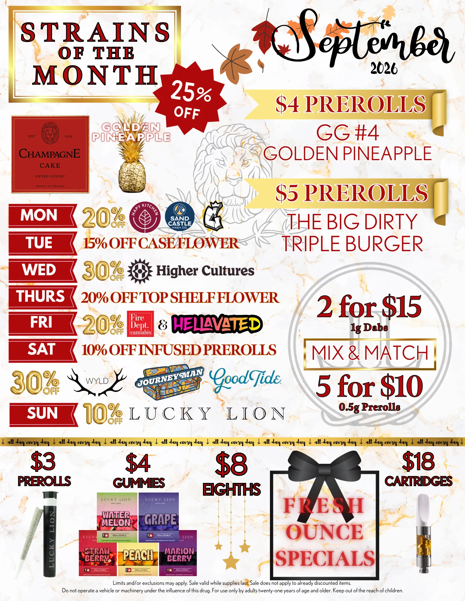 August 2025 promotional flyer featuring weekly cannabis product discounts and specials. Includes deals such as $3 joints, $4 gummies, $8 dabs fresh ounce specials daily. Weekly discounts: Monday 30% off Rogue River Family Farms, Tuesday 15% off Case Flower, Wednesday 30% off Mule Extracts, Thursday 20% off top shelf flower, Friday 20% off Fire Dept. Cannabis and Hellavated products. 30% off WYLD products every weekend. $18 cartridges from Sensible, BBrand, Rogue River Family Farms, Lucky Lion. $4 Swiss Watch prerolls, $5 Super Boof! prerolls, $5 Kush Mints prerolls. 20% off Golden Pineapple strain of the month. $7 Lucky Lion blunts. Sale conditions and age restrictions noted at the bottom.